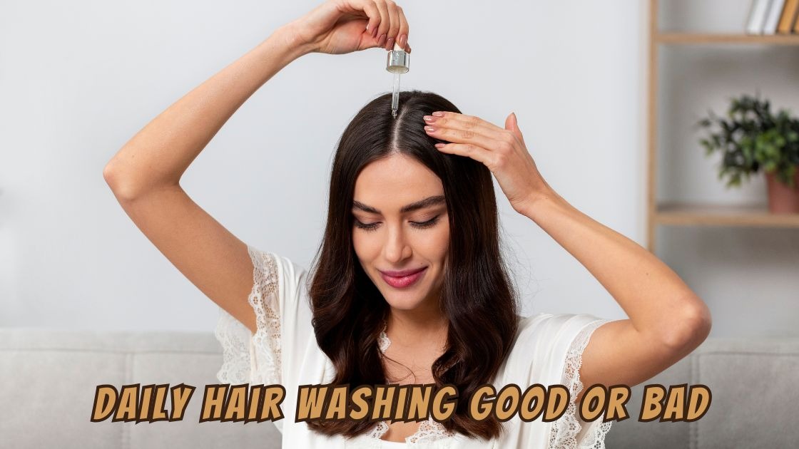 daily hair washing good or bad
