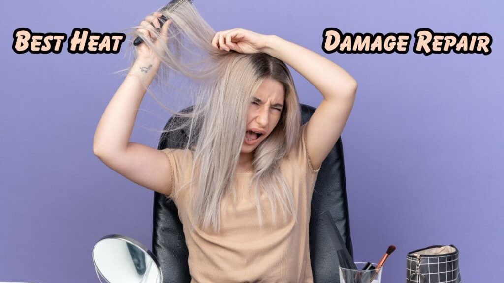best heat damage repair 