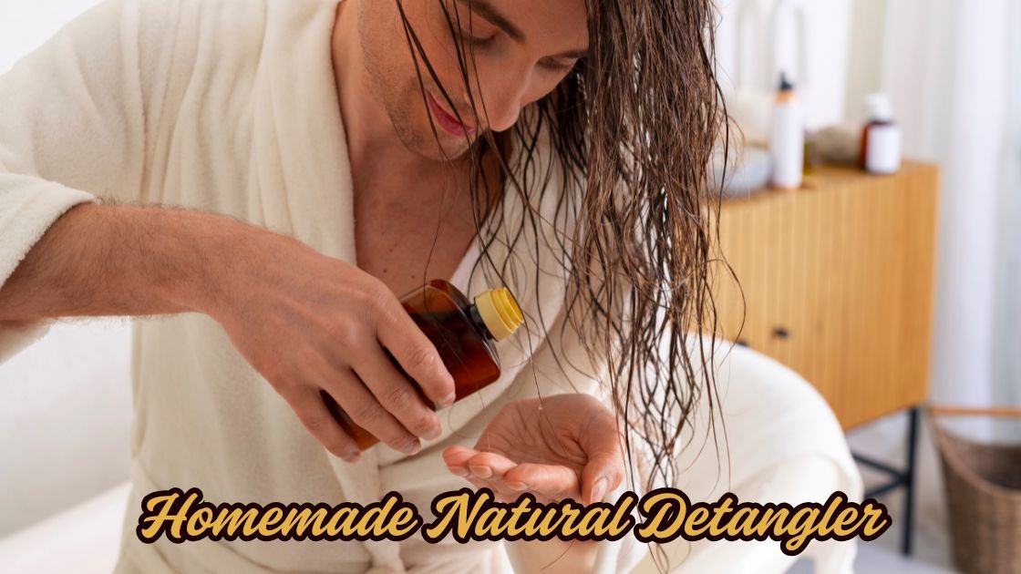 homemade natural detangler