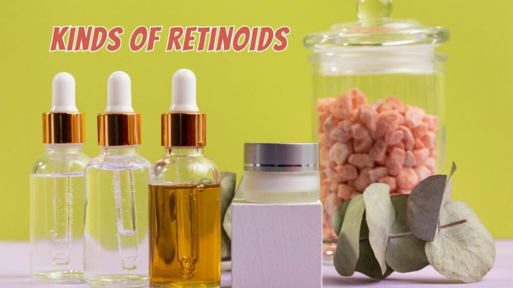 kinds of retinoids