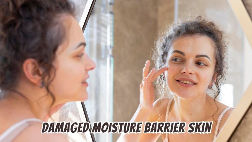 Damaged Moisture Barrier Skin