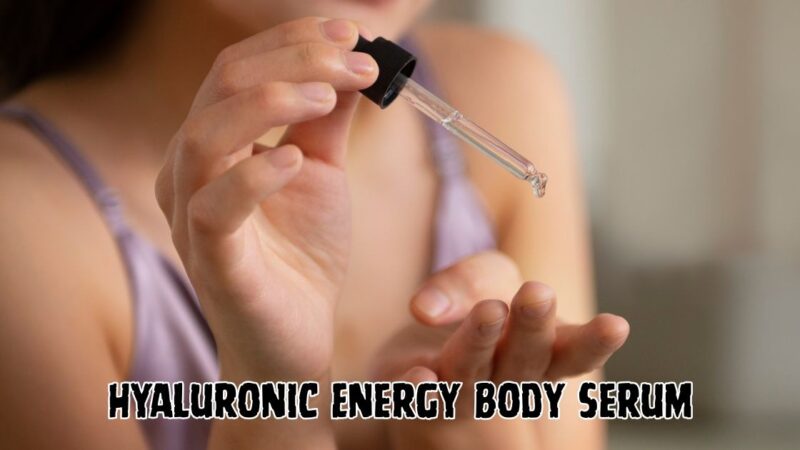 Hyaluronic Energy Body Serum