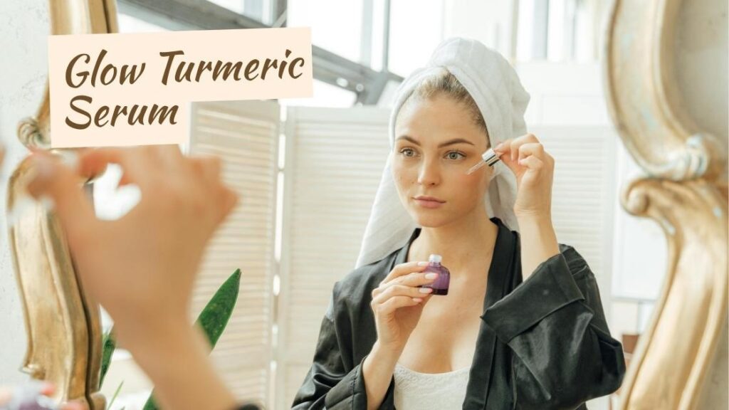 glow turmeric serum