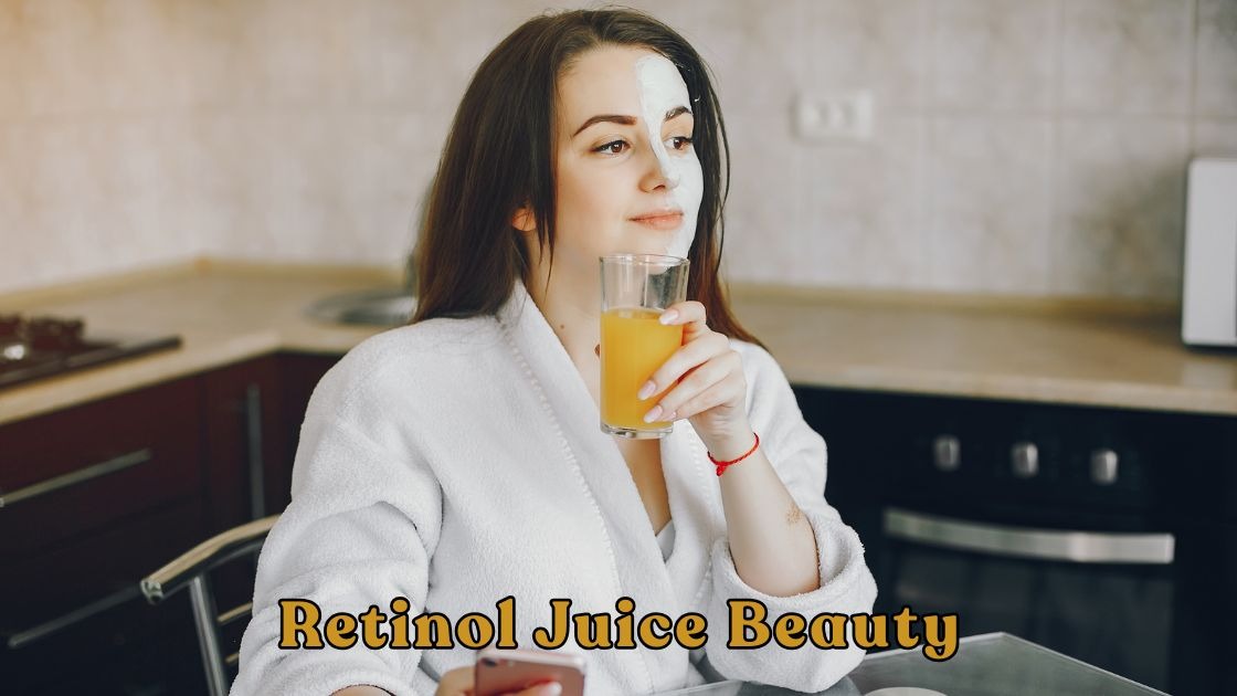 Retinol Juice Beauty