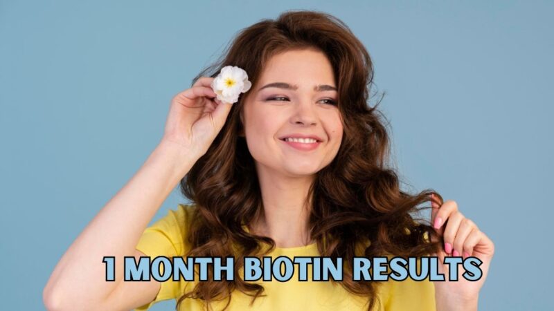 1 Month Biotin Results